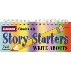 Story Starters Write-Abouts Grades 4-8