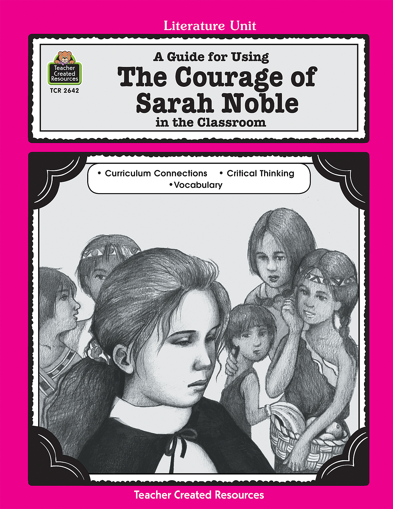 Lit. Unit: The Courage of Sarah Noble