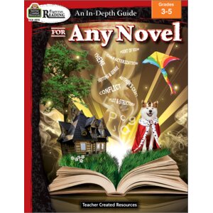 Rigorous Reading: An In-Depth Guide for Any Novel Grade 3-5 Rigorous Reading: An In-Depth Guide for Any Novel Grade 3-5