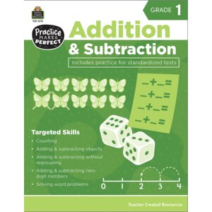 Practice Makes Perfect: Addition & Subtraction Grade 1