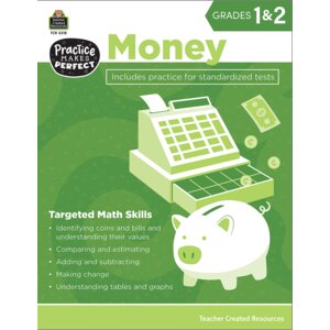 Practice Makes Perfect: Money Grades 1-2