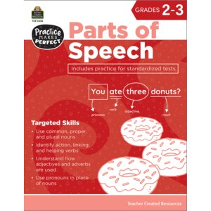Practice Makes Perfect: Parts of Speech Grades 2-3