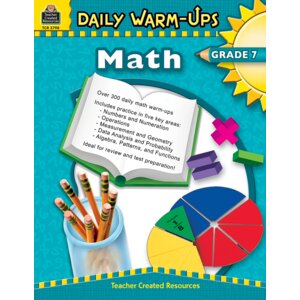 Daily Warm-Ups: Math Grade 7 Daily Warm-Ups: Math Grade 7