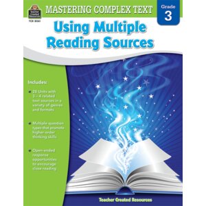 Mastering Complex Text Using Multiple Reading Sources Grade 3