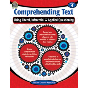 Comprehending Text Using Literal/Inferential/Applied Quest-4 Comprehending Text Using Literal/Inferential/Applied Quest-4