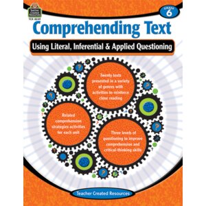 Comprehending Text Using Literal/Inferential/Applied Quest-6 Comprehending Text Using Literal/Inferential/Applied Quest-6