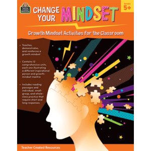 Change Your Mindset: Growth Mindset Activities for the Classroom (Gr. 5+) Cover Image