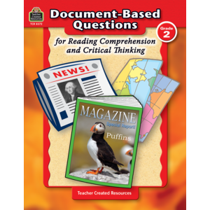 Document-Based Questions for Reading Comprehension and Critical Thinking