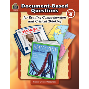 Document-Based Questions for Reading Comprehension and Critical Thinking