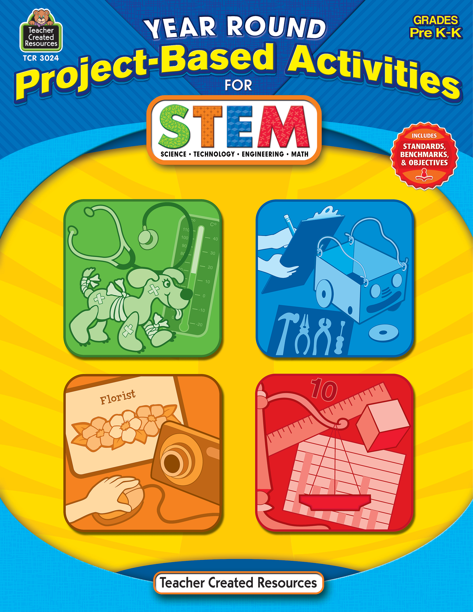 Year Round Project-Based Activities for STEM (PreKâ€“K)