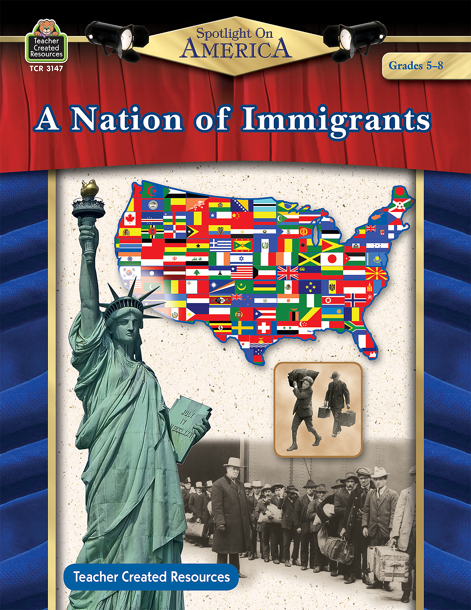 Spotlight On America: A Nation of Immigrants Grade 5-8 - TCR3147