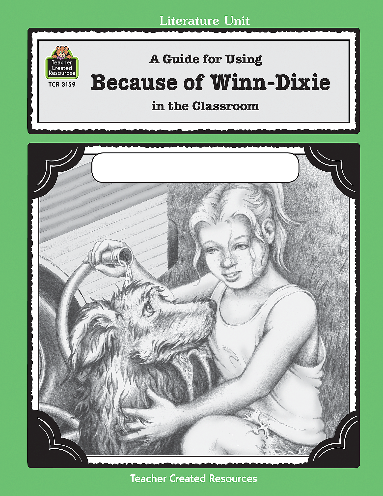 A Guide for Using Because of Winn-Dixie in the Classroom ...