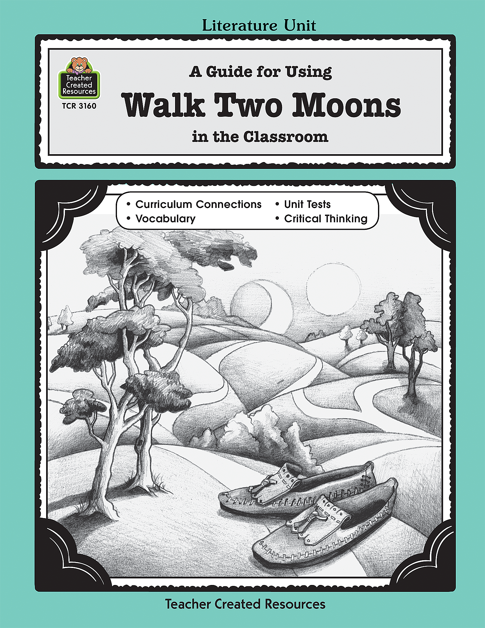 Lit. Unit: Walk Two Moons
