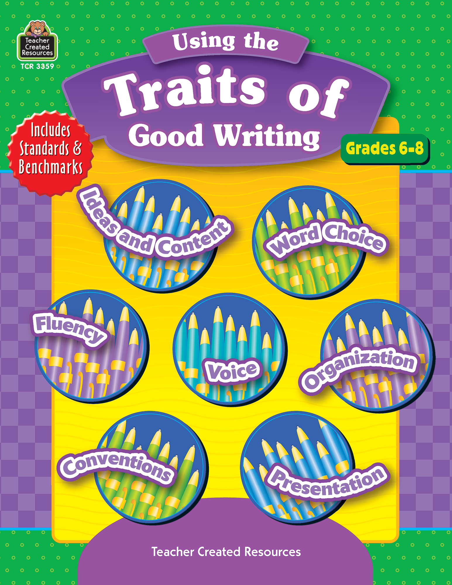 using-the-traits-of-good-writing-grades-6-8-tcr3359-teacher