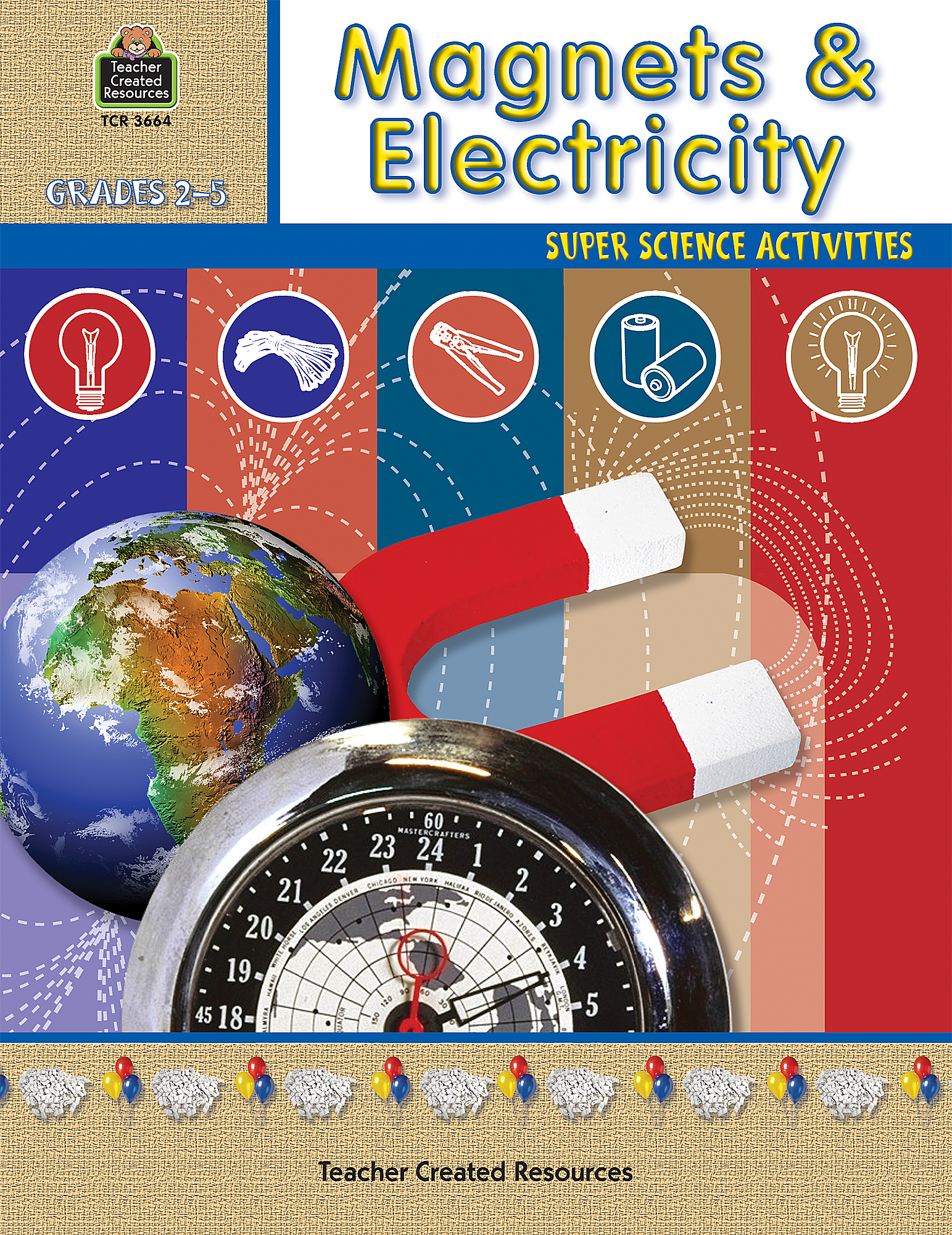 Magnets Amp Electricity Tcr3664 Teacher Created Resources