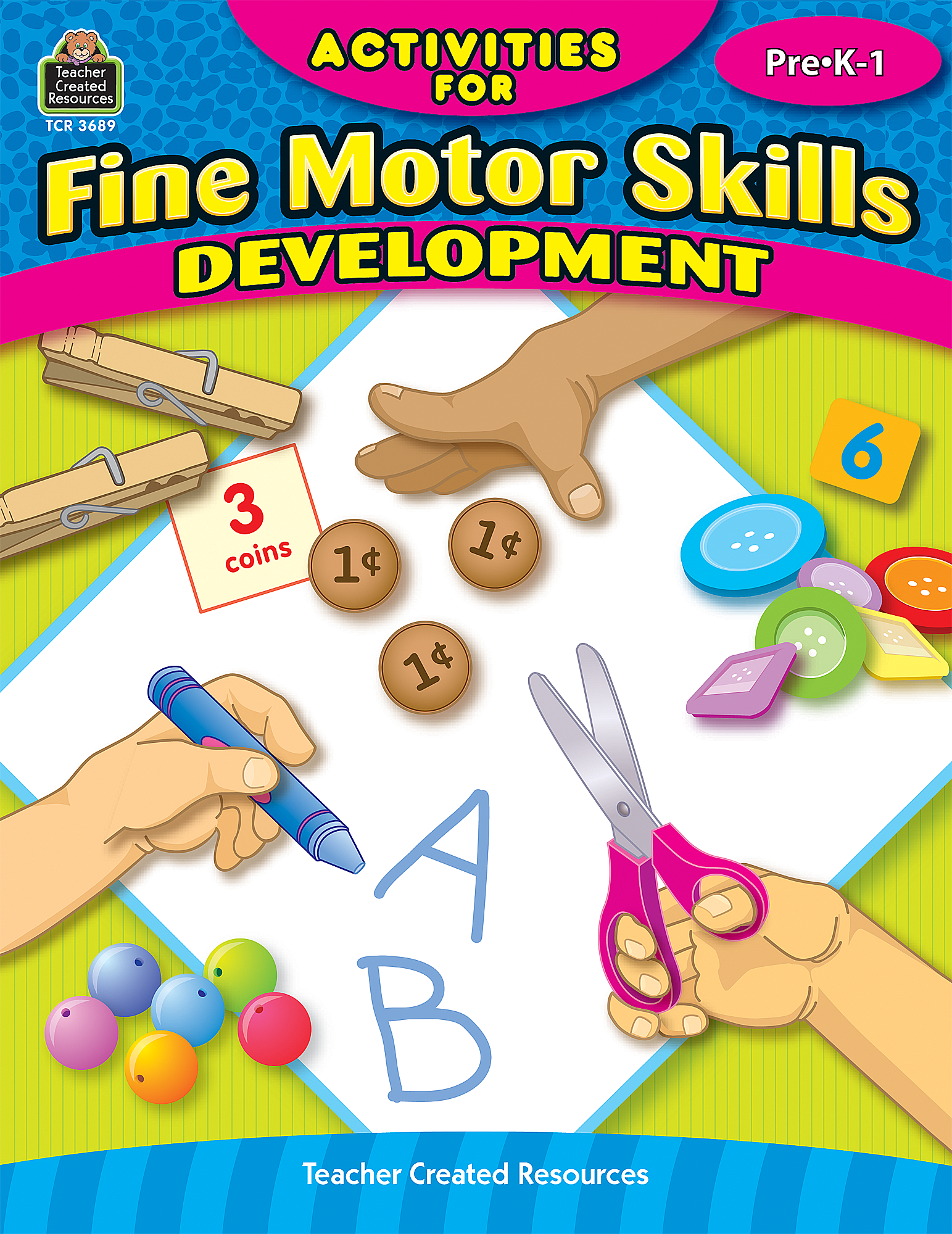 Activities For Fine Motor Skills Development Grades PreK 1 TCR3689