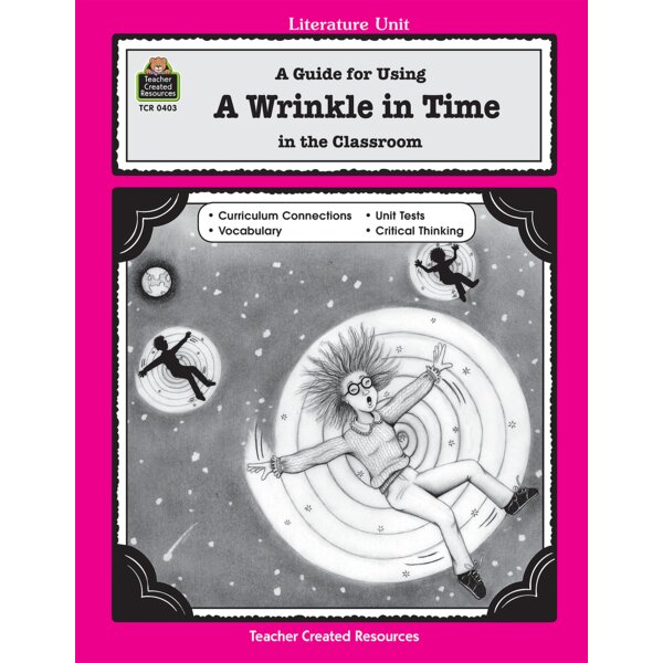 TCR0403 A Guide for Using A Wrinkle in Time in the Classroom Image