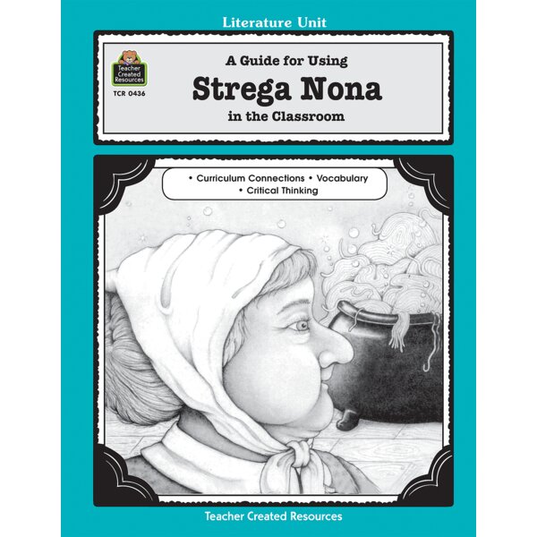 TCR0436 A Guide for Using Strega Nona in the Classroom Image