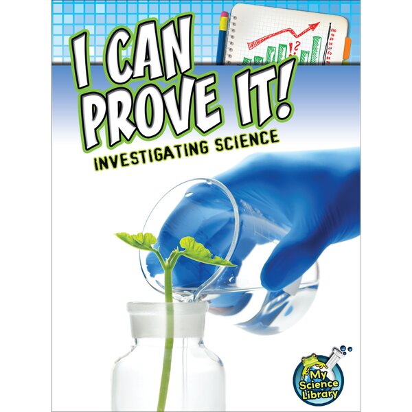 TCR102447 I Can Prove It! Investigating Science Image