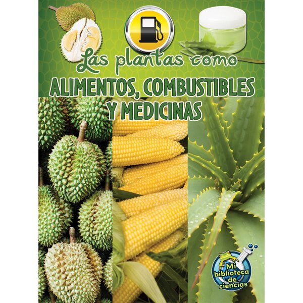 TCR173315 Las plantas como alimentos, combustibles y medicinas Image