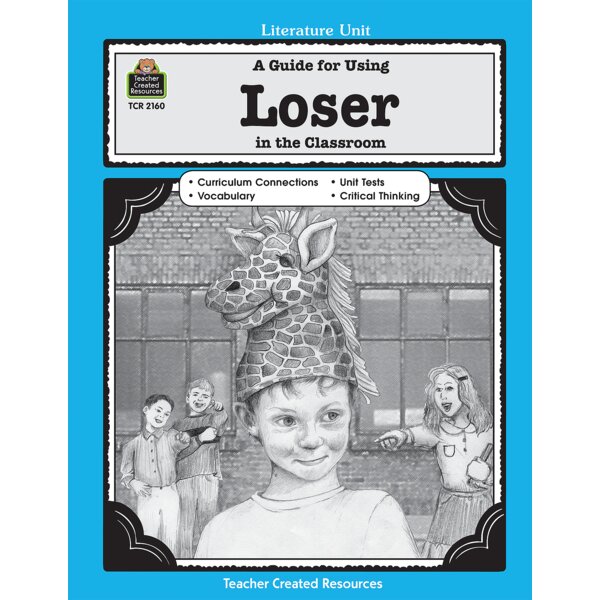 TCR2160 A Guide for Using Loser in the Classroom Image