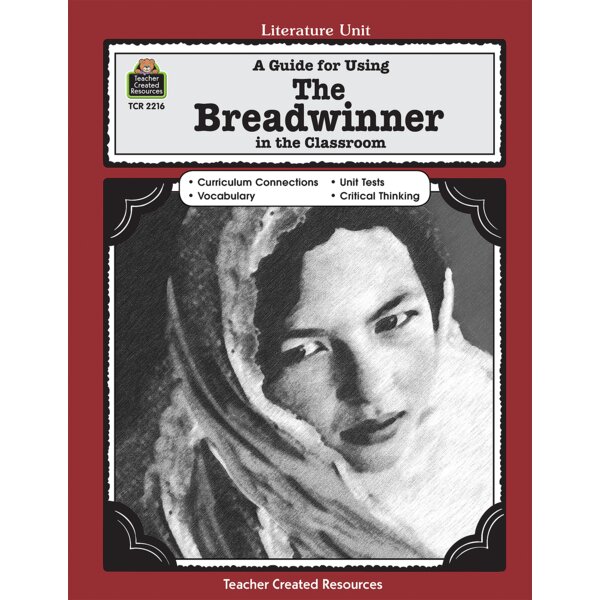 TCR2216 A Guide for Using The Breadwinner in the Classroom Image