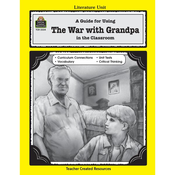 TCR2334 A Guide for Using The War with Grandpa in the Classroom Image