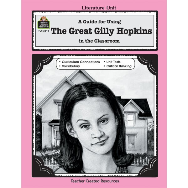 TCR2343 A Guide for Using The Great Gilly Hopkins in the Classroom Image