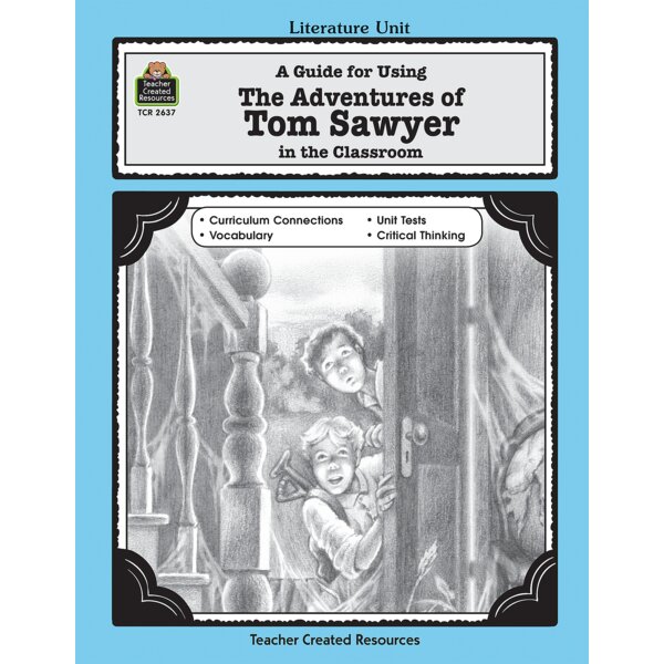 TCR2637 A Guide for Using The Adventures of Tom Sawyer in the Classroom Image