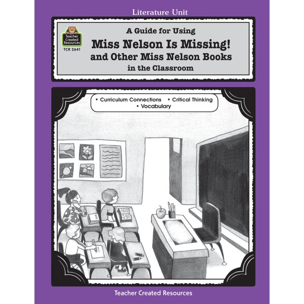 TCR2641 A Guide for Using Miss Nelson is Missing in the Classroom Image