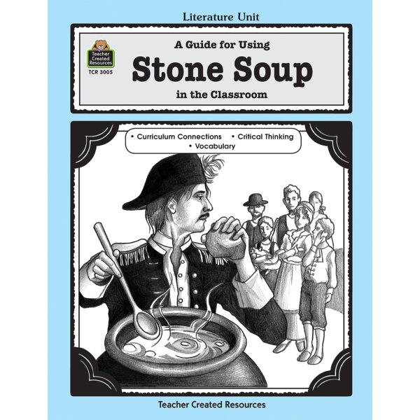 TCR3005 A Guide for Using Stone Soup in the Classroom Image