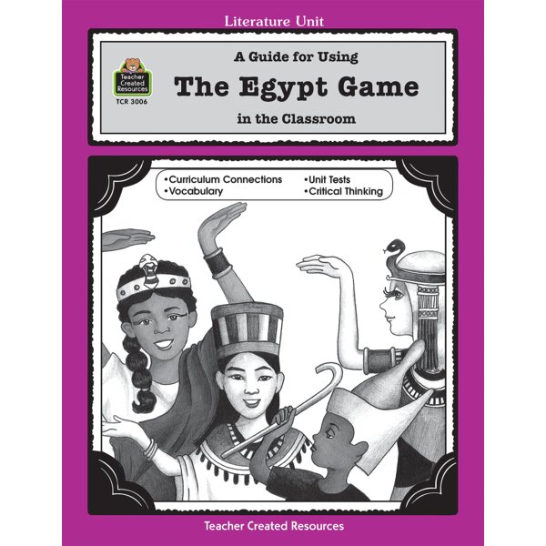 TCR3006 A Guide for Using The Egypt Game in the Classroom Image