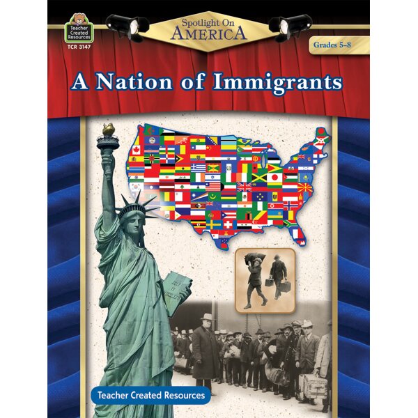 TCR3147 Spotlight On America: A Nation of Immigrants Grade 5-8 Image