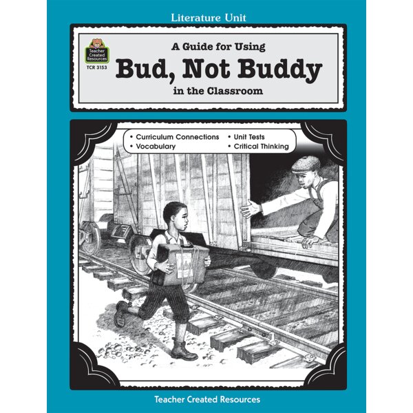 TCR3153 A Guide for Using Bud, Not Buddy in the Classroom Image