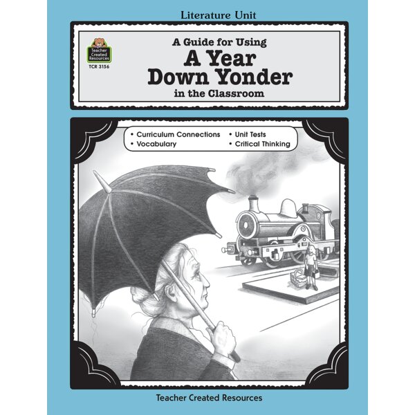 TCR3156 A Guide for Using A Year Down Yonder in the Classroom Image