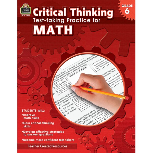 TCR3954 Critical Thinking: Test-taking Practice for Math Grade 6 Image