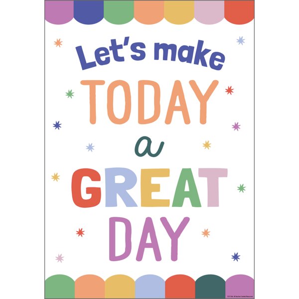 TCR7366 Let’s Make Today a Great Day Positive Poster Image