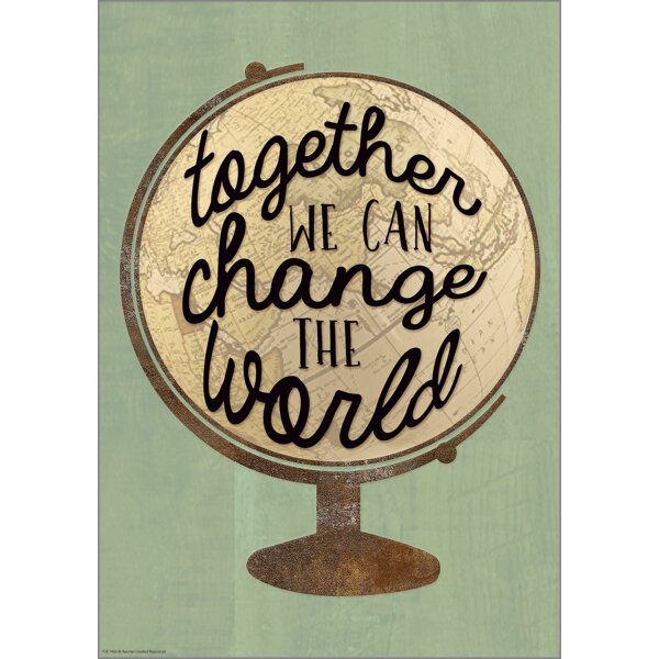 TCR7436 Together We Can Change the World Positive Poster Image