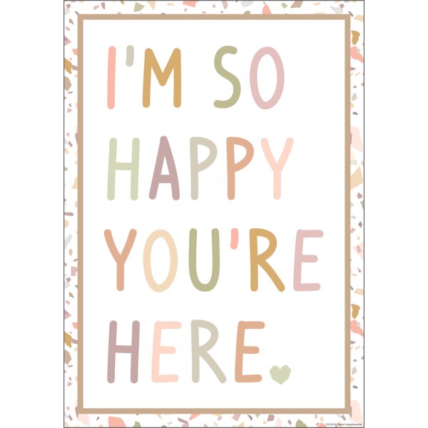 TCR7879 I’m So Happy You’re Here Positive Poster Image