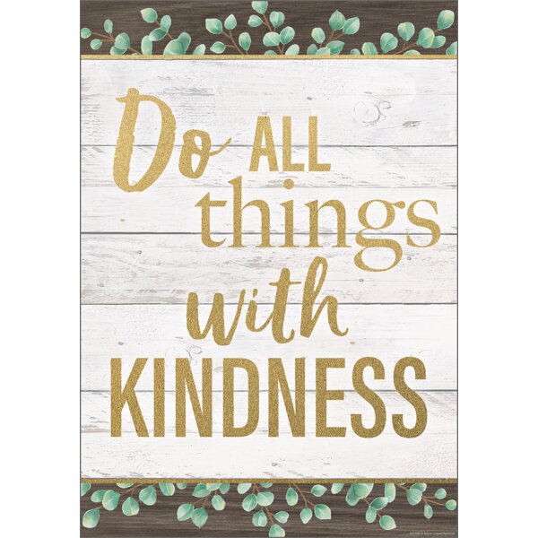 TCR7977 Do All Things With Kindness Positive Poster Image