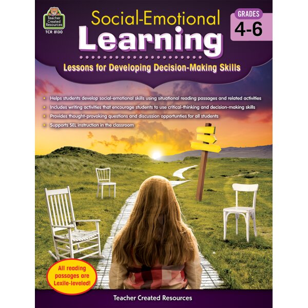 TCR8130 Social-Emotional Learning: Lessons for Developing Decision-Making Skills Grades 4-6 Image