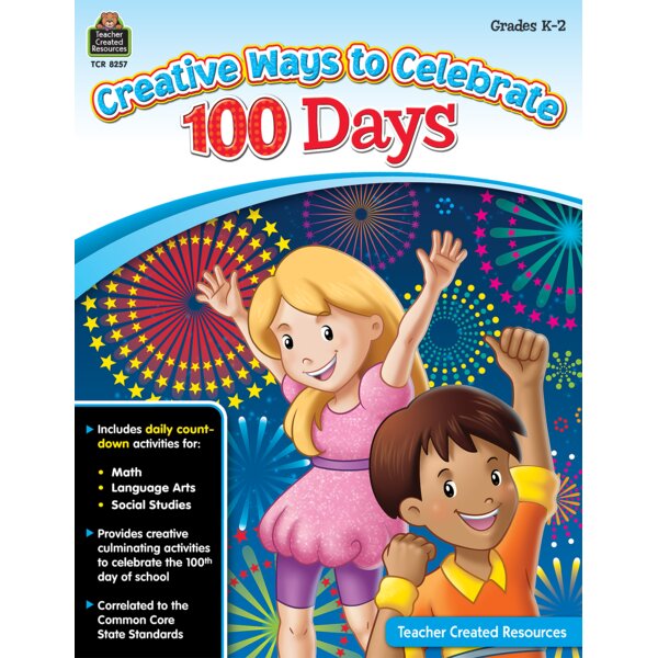 TCR8257 Creative Ways to Celebrate 100 Days Grades K-2 Image