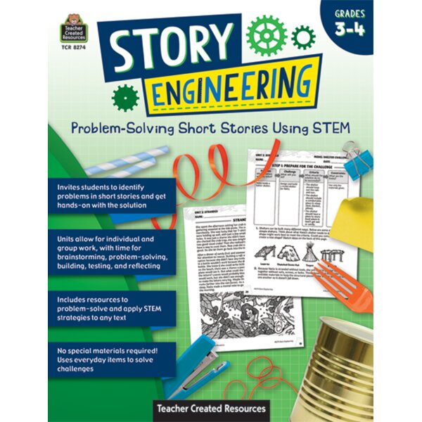 TCR8274 Story Engineering: Problem-Solving Short Stories Using STEM (Gr. 3–4) Image