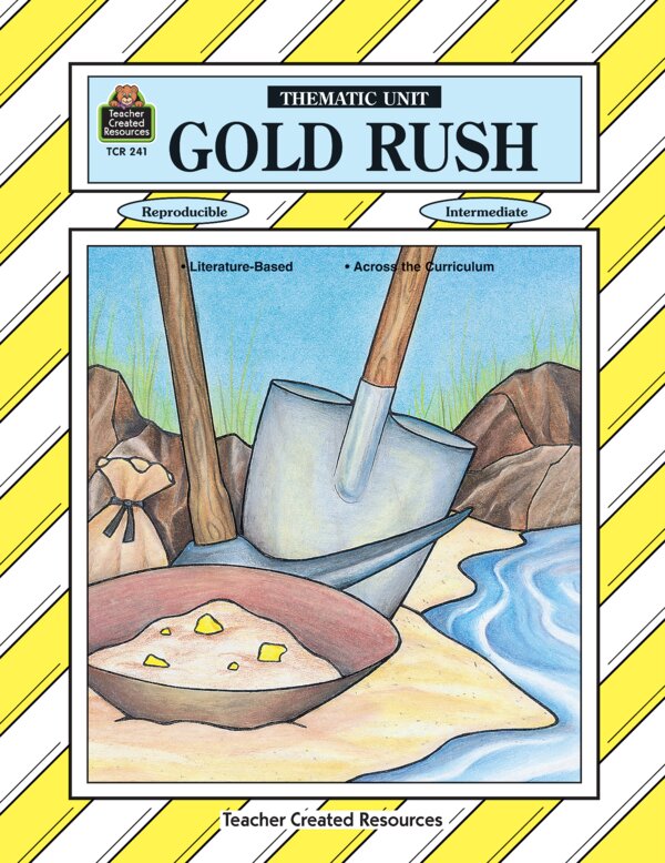 TCR0241 Gold Rush Thematic Unit Image