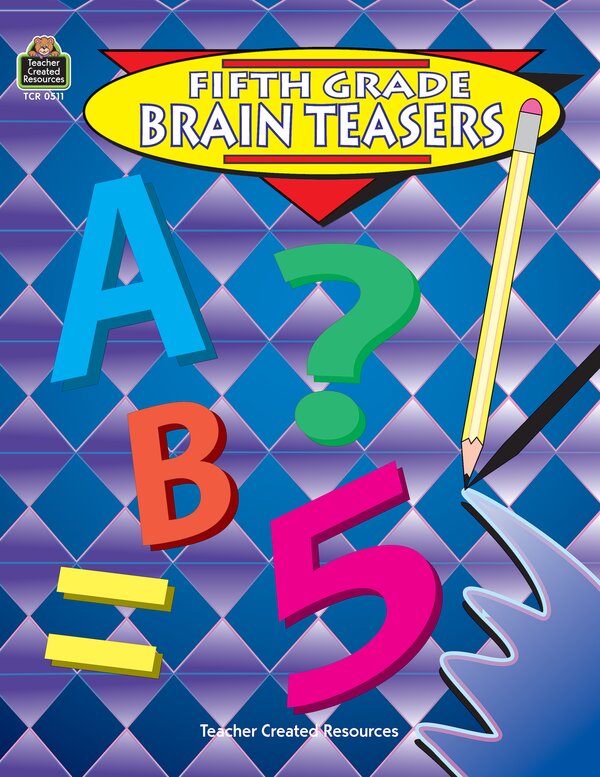 TCR0511 Fifth Grade Brain Teasers Image