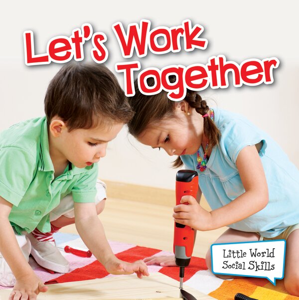 TCR102683 Lets Work Together (Little World Social Skills) Image