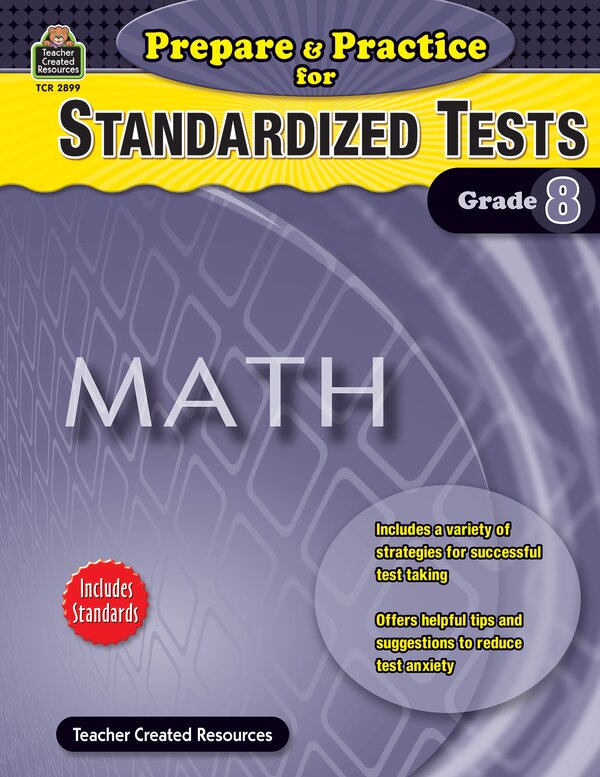 TCR2899 Prepare & Practice for Standardized Tests: Math Grade 8 Image