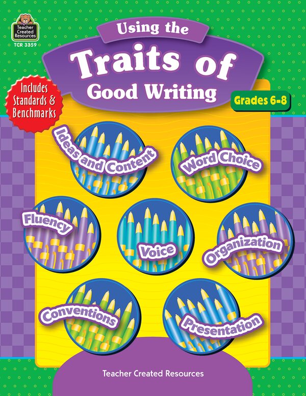 TCR3359 Using the Traits of Good Writing, Grades 6-8 Image