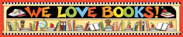 TCR4474 We Love Books Banner from Mary Engelbreit Image