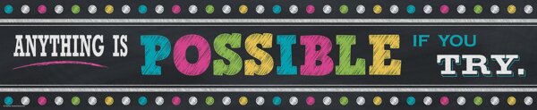 TCR5840 Chalkboard Brights Anything is Possible Banner Image